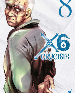 X6 – CRUCISIX VOL.8